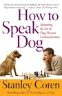 Cover: How to Speak Dog - Simon & Schuster Ltd