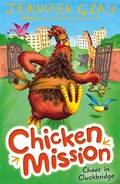 Cover: Chicken Mission: Chaos in Cluckbridge - Faber & Faber