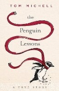 Enlarge image Cover: The Penguin Lessons - Michael Joseph Ltd
