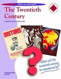 Cover: The Twentieth Century: Pupils' Book - Hodder Murray