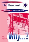 Cover: The Holocaust: Teacher's Resource Book - Hodder Murray
