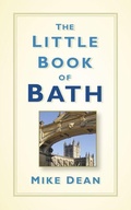 Cover: The Little Book of Bath - The History Press Ltd