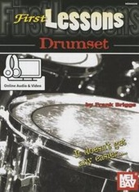 Abbildung von: First Lessons Drumset - Mel Bay Publications,U.S.