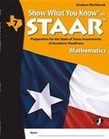 Cover: Swyk on Staar Math Gr 7, Student Workbook - Show What You Know Publishing