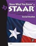 Cover: Swyk on Staar Social Studies Gr 8, Student Workbook - Show What You Know Publishing