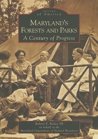 Abbildung von: Maryland's Forests and Parks - Arcadia Publishing (SC)