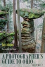 Cover: A Photographer's Guide to Ohio, Volume 2 - Ohio University Press