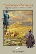 Cover: Pocahontas and Sacagawea - Interwoven Legacies in American History - Commonwealth Books, LLC