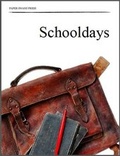 Cover: Schooldays - Paper Swans Press