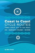 Cover: Coast to Coast Cycle Routes - Baytree Press