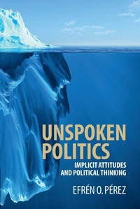 Enlarge image Cover: Unspoken Politics - Cambridge University Press