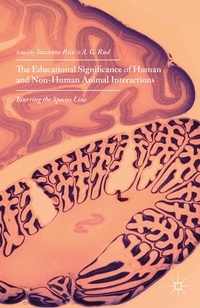 Enlarge image Cover: The Educational Significance of Human and Non-Human Animal Interactions - Palgrave MacMillan