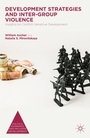 Cover: Development Strategies and Inter-Group Violence - Palgrave MacMillan