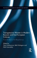 Cover: Transgressive Women in Modern Russian and East European Cultures - Routledge