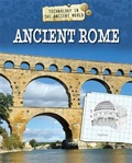 Cover: Technology in the Ancient World: Ancient Rome - Franklin Watts Ltd