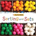 Cover: My First Maths: Sorting and Sets - Franklin Watts Ltd