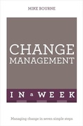 Cover: Change Management In A Week - TEACH YOURSELF