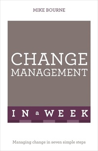Abbildung von: Change Management In A Week - TEACH YOURSELF