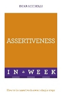 Enlarge image Cover: Assertiveness In A Week - TEACH YOURSELF