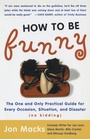 Cover: How to Be Funny - Simon & Schuster Australia