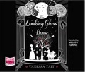 Cover: The Looking Glass House - W F Howes Ltd