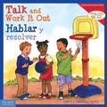 Cover: Talk and Work It Out / Hablar y resolver - Free Spirit Publishing Inc.,U.S.