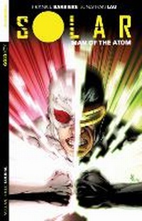 Enlarge image Cover: Solar: Man of the Atom Volume 3 - Eclipse - Dynamic Forces Inc