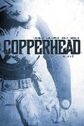 Cover: Copperhead Volume 2 - Image Comics