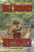 Cover: The Messenger - Skyhorse Publishing