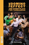 Cover: The Domino Effect and other plays for teenagers - Nick Hern Books