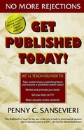 Cover: Get Published Today! No More Rejections - Six Star Publishing