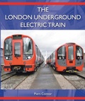 Cover: The London Underground Electric Train - The Crowood Press Ltd
