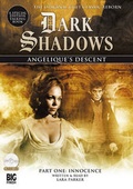 Cover: Angelique's Descent Part One: Innocence - Big Finish Productions Ltd