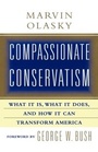 Cover: Compassionate Conservatism - Free Press