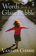 Cover: Words from a Glass Bubble - Salt Publishing