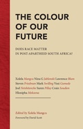 Cover: The Colour of Our Future - Wits University Press
