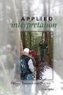Cover: Applied Interpretation - National Association for Interpretation
