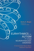 Cover: Eurhythmics for Autism and Other Neurophysiologic Diagnoses - Jessica Kingsley Publishers
