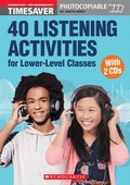 Cover: Timesaver '40 Listening Activities for Lower-Level Classes', mit 2 Audio-CDs - Mary Glasgow Magazines