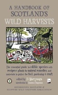 Cover: A Handbook of Scotland's Wild Harvests - Saraband, Inc