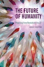 Cover: The Future of Humanity - Langham Preaching Resources
