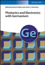 Cover: Photonics and Electronics with Germanium - Wiley-VCH