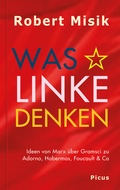 Cover: Was Linke denken - Picus Verlag