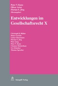 Cover: Entwicklungen im Gesellschaftsrecht X - St&auml;mpfli Verlag AG