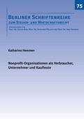 Cover: Nonprofit-Organisationen als Verbraucher, Unternehmer und Kaufleute - Shaker