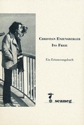 Cover: Christian Enzensberger - Ins Freie - scaneg