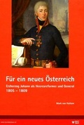 Cover: F&uuml;r ein neues &Ouml;sterreich - Heeresgeschichtliches Museum