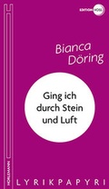Cover: Ging ich durch Stein und Luft - Horlemann