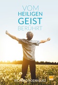 Cover: Vom Heiligen Geist ber&uuml;hrt - Aufbruch Verlag