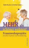 Cover: Mehr als sch&ouml;ner wohnen! - Ulrike Helmer Verlag